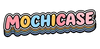 Mochicase